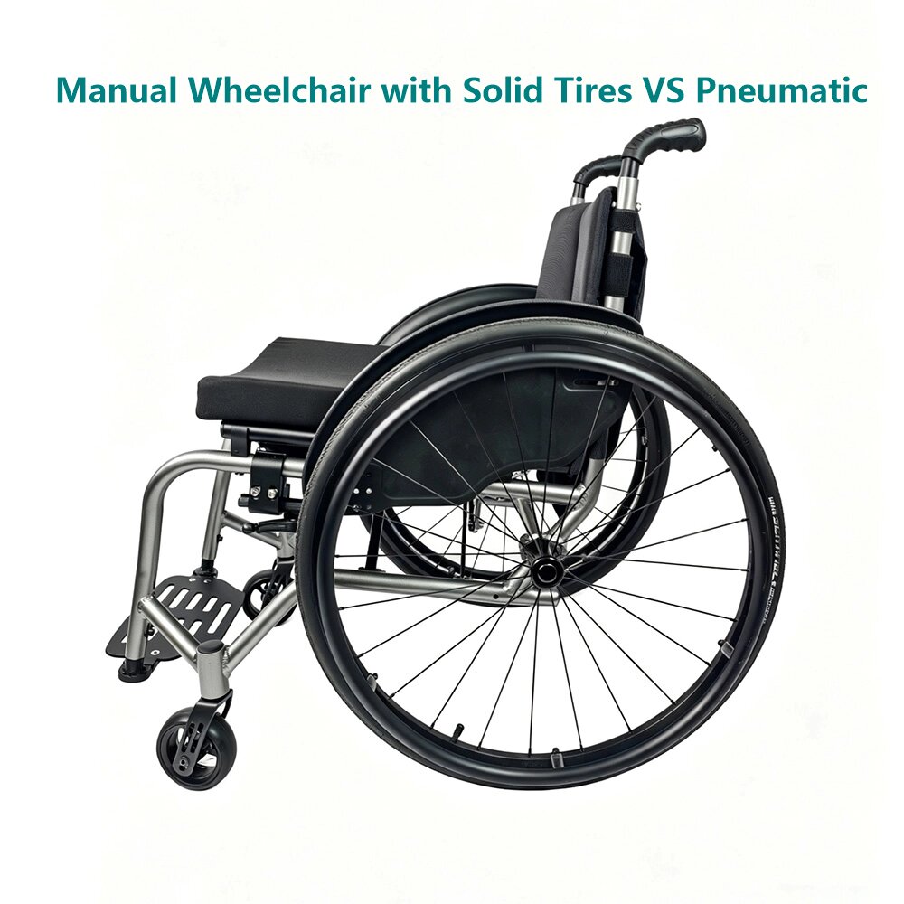Manual Wheelchair with Solid Tires vs Pneumatic Manual Wheelchair with Solid Tires vs Pneumatic